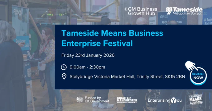Tameside Means Business Enterprise Festival event details with date, time, and location at Stalybridge Victoria Market Hall.
