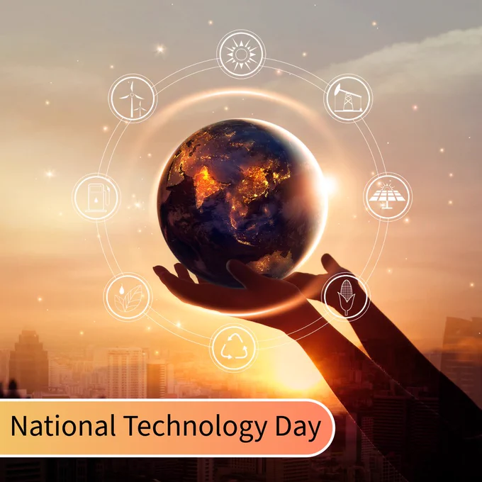 An image of the globe with technology around it and text "National Technology Day"