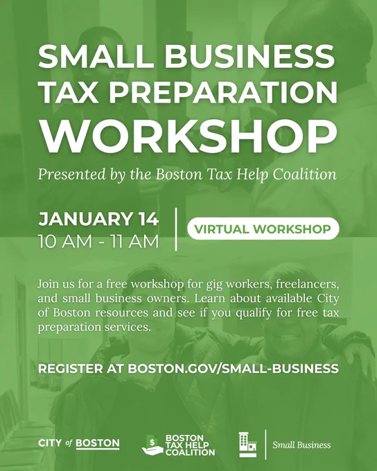 Flyer for a free virtual Small Business Tax Preparation Workshop on January 14 from 10 to 11 AM by Boston Tax Help Coalition.