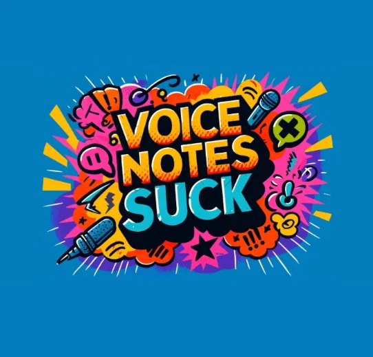 Voice Notes Suck logo
