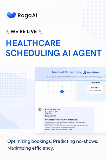 RagaAI announcing the launch of a Healthcare Scheduling AI Agent, featuring a clean clinical interface with a medical scheduling calendar