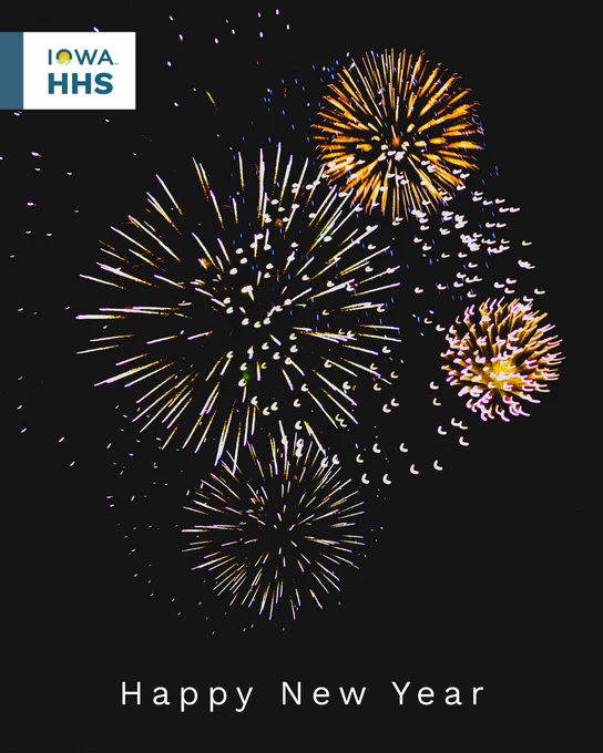 Iowa HHS logo at the top, with a colorful fireworks display against a dark sky, and text "Happy New Year" at the bottom.