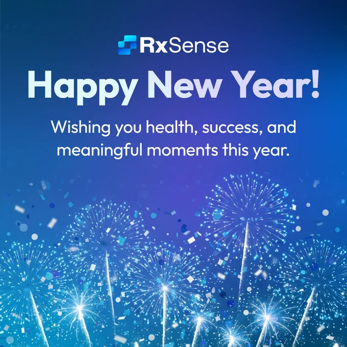 An RxSense Happy New Year graphic featuring blue and white fireworks with image copy reading 'Happy New Year! Wishing you health, success, and meaningful moments this year.' 