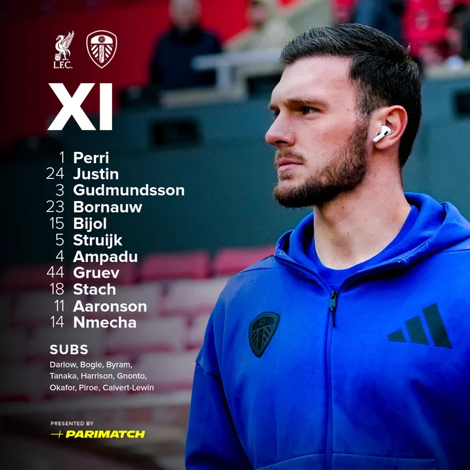 Starting XI: Perri, Justin, Gudmundsson, Bornauw, Bijol, Struijk, Ampadu, Gruev, Stach, Aaronson, Nmecha