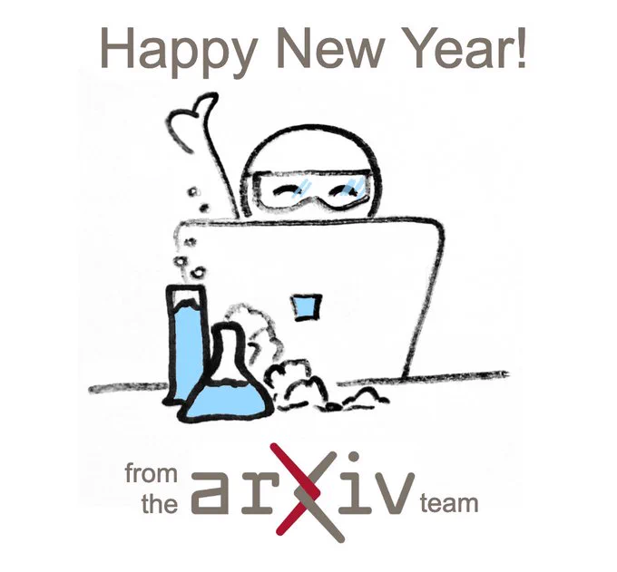 Cartoon of a happy scientist giving a thumbs up behind a computer screen, with beakers and flasks in front. Text says: Happy New Year from the arXiv team.