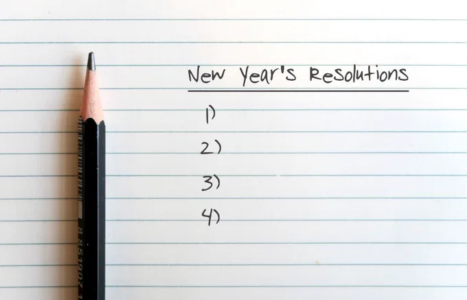 New year's resolutions.
