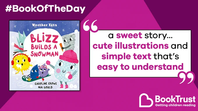 The front cover of Blizz Builds a Snowman and a quote from our review: 'A sweet story... cute illustrations and simple text that's easy to understand'