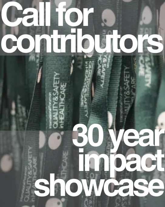 To mark 30 years, we are creating a special supplement showing how Forum participation led to real world improvement in healthcare. If attending the Forum changed your practice, systems, or policy work, we would love to hear from you.