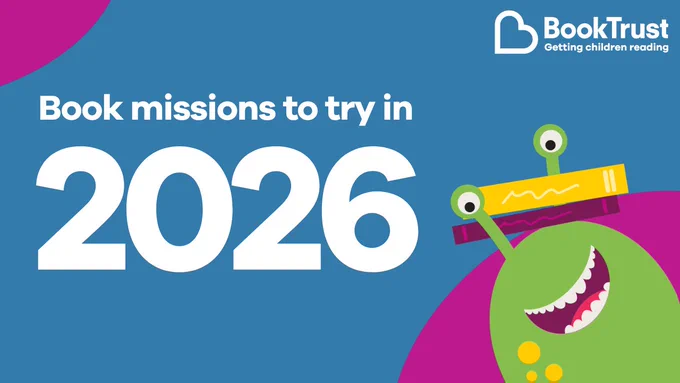 An illustration of a grinning alien with two books balanced on its head, plus the words: "Book missions to try in 2026". And the BookTrust logo
