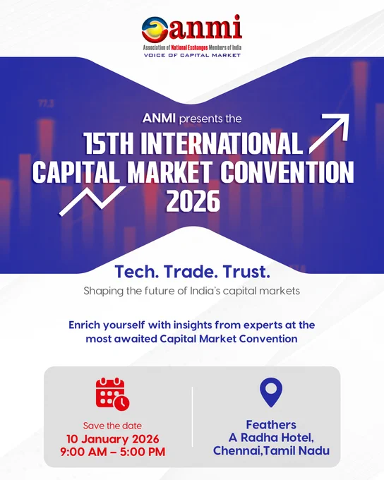 Promotional event graphic announcing the 15th International Capital Market Convention 2026 in Chennai, focused on discussions shaping the future of India’s capital markets. The visual highlights a full-day capital markets conference on 10 January 2026, from 9:00 AM to 5:00 PM, at Feathers – A Radha Hotel, Chennai. Designed with market growth visuals and professional branding, the poster emphasizes finance, trading, investment, market insights, industry dialogue, and investor participation, with a note that registrations close on 5 January 2026.