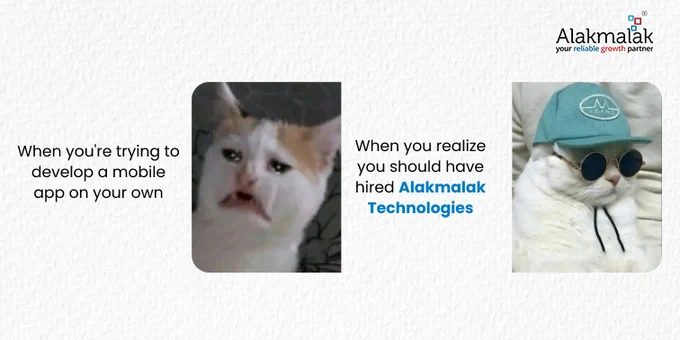 When you try to make an app on your own - le you *crying*

After hiring Alakmalak Technologies for app development - le you *now I am the boss*