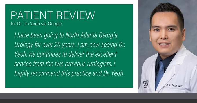 I have been going to North Atlanta Georgia Urology for over 20 years. I am now seeing Dr. Yeoh. He continues to deliver the excellent service from the two previous urologists. I highly recommend this practice and Dr. Yeoh.