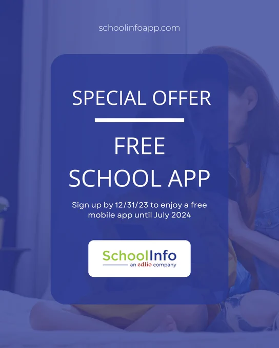 Special offer- SchoolInfo free mobile app until July 2024