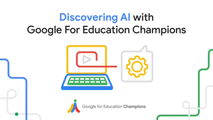 A laptop illustration with a play connecting to a thought bubble with a gear icon. Text reads: Discovering AI with Google for Education Champions
