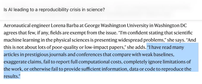 Screenshot with the text: Aeronautical engineer Lorena Barba at George Washington University in Washington DC agrees that few, if any, fields are exempt from the issue. “I’m confident stating that scientific machine learning in the physical sciences is presenting widespread problems,” she says. “And this is not about lots of poor-quality or low-impact papers,” she adds. “I have read many articles in prestigious journals and conferences that compare with weak baselines, exaggerate claims, fail to report full computational costs, completely ignore limitations of the work, or otherwise fail to provide sufficient information, data or code to reproduce the results.”