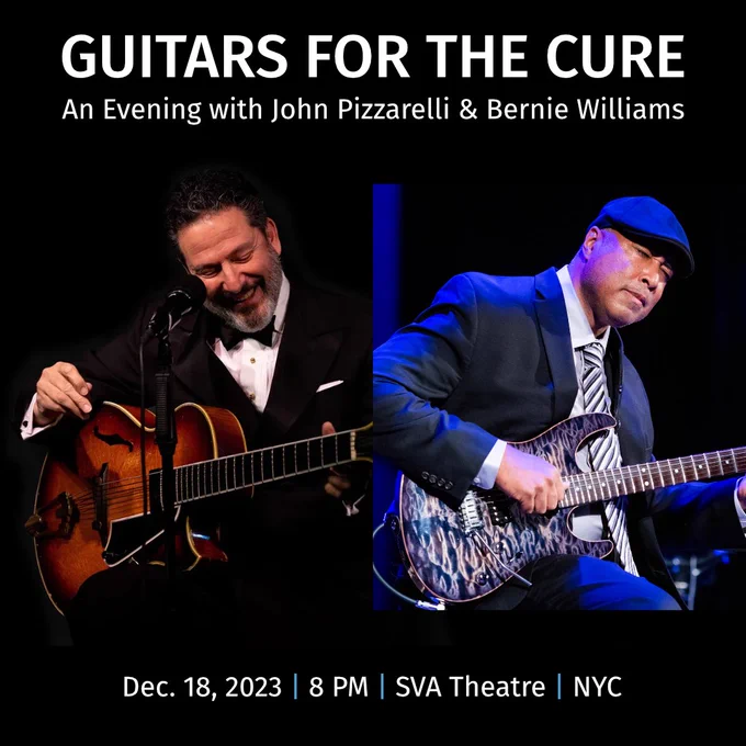 GUITARS FOR THE CURE: An Evening with John Pizzarelli & Bernie Williams