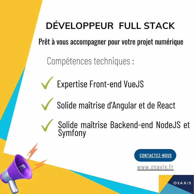 Développeur Full Stack avec 5 ans d'expérience. OSAXIS.