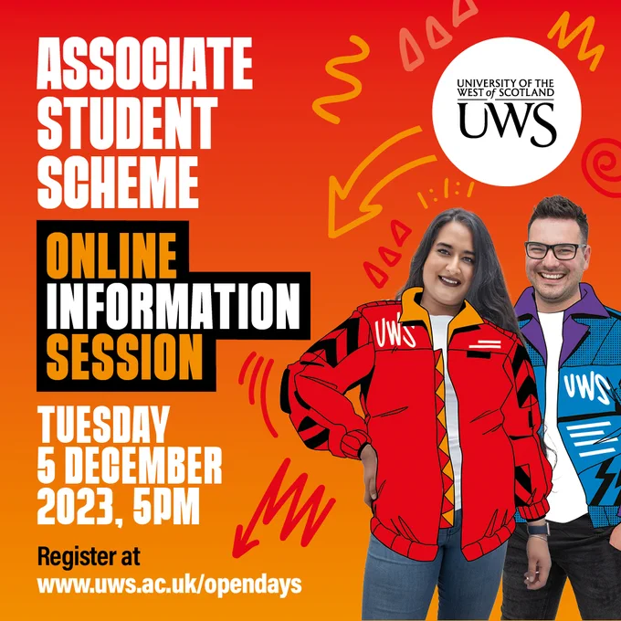 Orange patterned background with two students pictured and text reading:

Associate Student Scheme
Online Information Session
Tuesday 5 December 2023
5pm

Register at www.uws.ac.uk/opendays