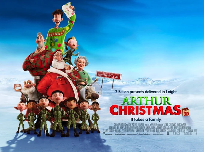 Cinema poster for the animated Christmas comedy film Arthur Christmas (2011).

Tagline: "2 Billion presents delivered in 1 night. It takes a family."