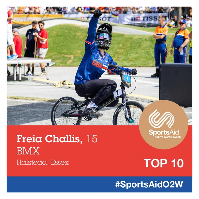 🏆 SportsAid's One-to-Watch Award shortlist: Freia Challis 🏆

BMX star Freia Challis didn’t have to look far for inspiration to chase her Olympic dream.

The 15-year-old started racing at Braintree BMX Club, the home of Olympic and world champion Beth Shriever.

The pair share a sunny demeanour, thick Essex accents and incredible talent on a bike with Freia emulating Shriever and scooping age-group world and European titles.

Freia has now been shortlisted in the top 10 for SportsAid’s prestigious One-to-Watch Award – an achievement Shriever also experienced back in 2017 where she was eventually crowned runner-up. 

The annual Award, launched in 2006, recognises Britain’s brightest young sporting prospects and has previously been won by Olympic champions Tom Daley and Alex Yee and Paralympic gold medallist Hollie Arnold.

The top 10 athletes have been selected from around 1,000 rising stars, supported by SportsAid, across more than 60 different sports in 2023.