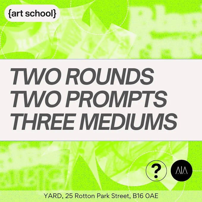 Neon green black and white colours. 

Text: two rounds, two prompts, three mediums.