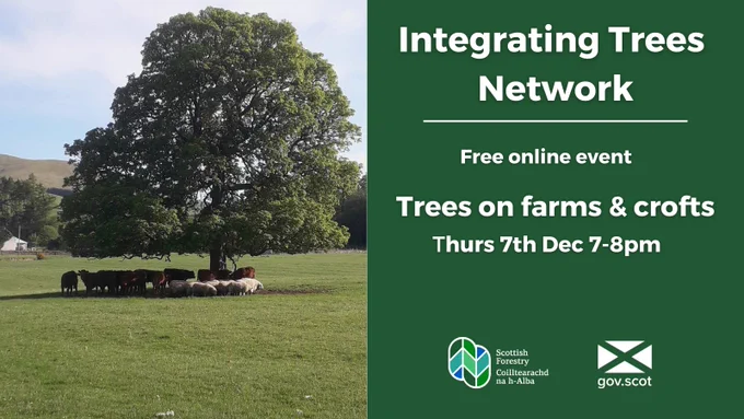 Integrating Trees Network - Trees on farms & crofts, Thurs 7th Dec 7-8pm