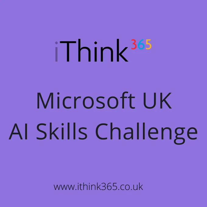 Purple social tile promoting Microsoft UK AI Skills Challenge with iThink 365 logo and website address