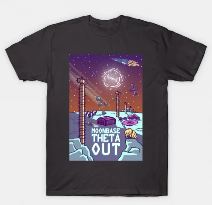T-shirt featuring a full poster-sized illustration expanding the artwork from our podcast logo - there's still a bunker and the comms tower on the Moon, but there's also a string of comms towers, and a field of satellite receivers, and a landing pad, a Rover vehicle, some satellites and a rocket in the sky, and even an oversized tardigrade on some rocks to the forefront. At the bottom of the poster is the podcast title, Moonbase Theta, Out.