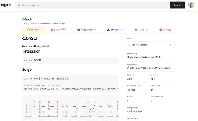 npm package, ascii art, x10 engineer