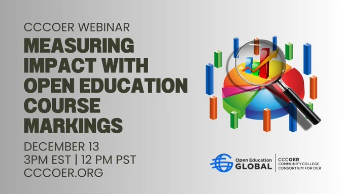 CCCOER Webinar - Measuring Impact with Open Education Course Markings
Wed, Dec 13, 2023, 12 pm PST/3 pm EST
cccoer.org