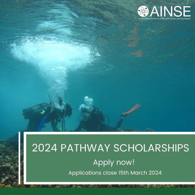 An underwater photo showing two divers conducting sampling on coral at a shallow depth, as part of the AINSE-supported research. Overlaid in the top-right is the AINSE Logo, and across the bottom of the image is the text "2024 Pathway Scholarships: Apply now! Applications close 15th March 2024"  