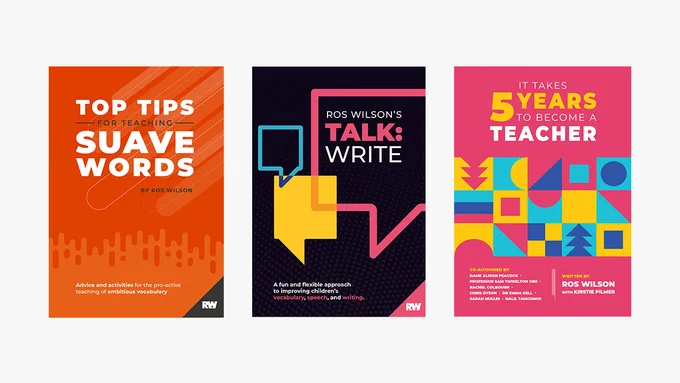 Set of three Ros Wilson books. Top Tips for Teaching Suave Words, Talk:Write and It Takes 5 Years to Become a Teacher.