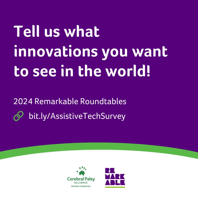A purple background with white text, "Tell us what innovations you want to see in the world!" with a link to take a survey: bit.ly/AssistiveTechSurvey