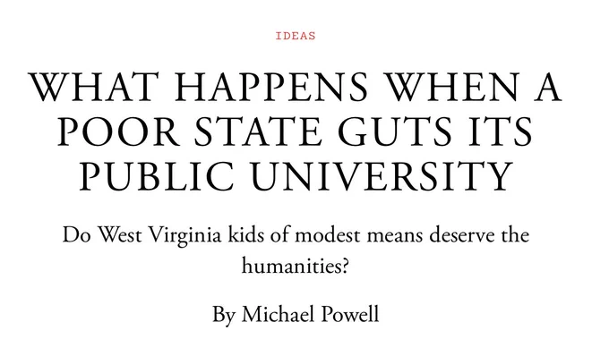 Headline: What Happens when a Poor State Guts Its Public University by Michael Powell
