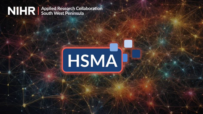 NIHR Applied Research Collaboration South West Peninsula
HSMA