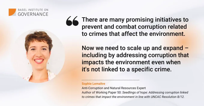 Quote by Sophie Lemaître on preventing and combating environmental corruption