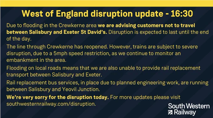 Image showing information about the flooding on the West of England line.
Due to flooding in the Crewkerne area we are advising customers not to travel between Salisbury and Exeter St David’s. Disruption is expected to last until the end of the day. 