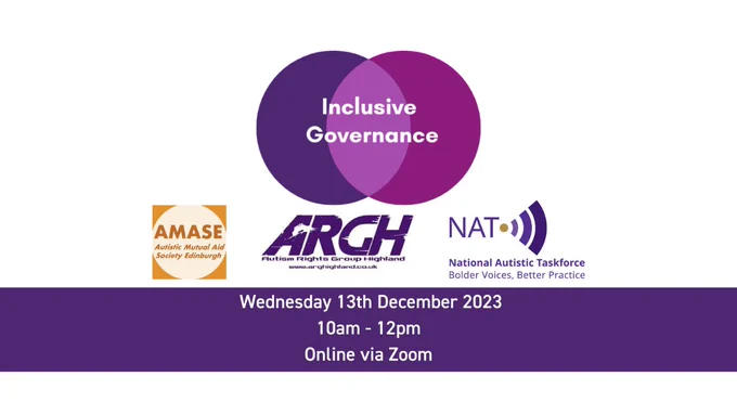 Inclusive Governance, AMASE, ARGH & NAT logos.  Wednesday 13th December 2023. 10am - 12pm. Online via Zoom