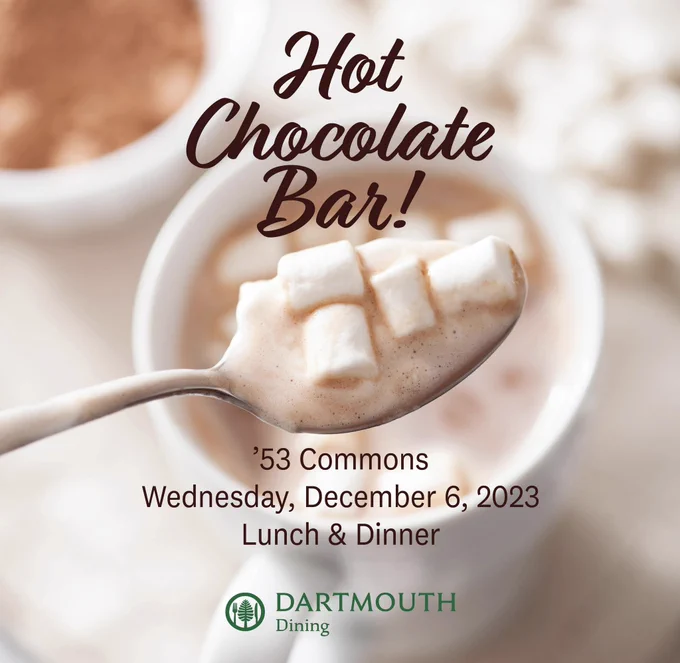 Image with promotional text announcing a hot chocolate bar at '53 Commons, available Wednesday during lunch and dinner.