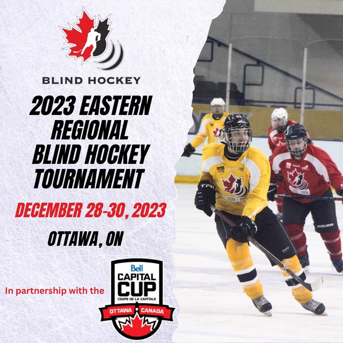 CBH logo, 2023 Eastern regional blind hockey tournament December 28-30 Ottawa in partnership with the Bell Capital Cup. Image of players racing for the puck.