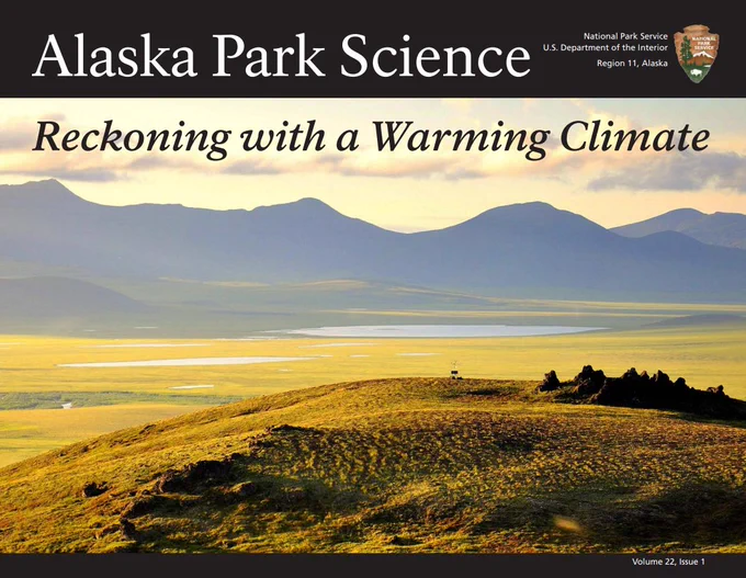 A photo of a yellow tundra landscape with mountains in background. The title "Alaska Park Science: Reckoning with a Warming Climate" appears.
