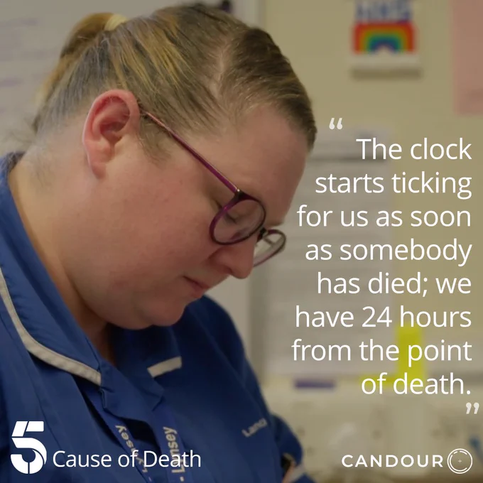 A nurse in uniform looking down. Text next to her says 'The clock starts ticking for us as soon as somebody has died; we have 24 hours from the point of death.'