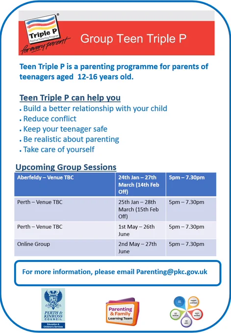 Poster advertising Group Teen Triple P 

Teen Triple P is a parenting programme for parents of ​teenagers aged  12-16 years old.​
Teen Triple P can help you ​
· Build a better relationship with your child​
· Reduce conflict​
· Keep your teenager safe​
· Be realistic about parenting​
· Take care of yourself​

Upcoming group Sessions:
Aberfeldy – Venue TBC​ 24th Jan – 27th March (14th Feb Off) ​5pm – 7.30pm​
Perth – Venue TBC​ 25th Jan – 28th March (15th Feb Off) 5pm – 7.30pm​
Perth – Venue TBC​ 1st May – 26th June ​5pm – 7.30pm​
Online Group​ 2nd May – 27th  June ​ 5pm – 7.30pm​

For more information, please email Parenting@pkc.gov.uk​

Group Teen Triple P logo
PKC logo
Parenting and Family Learning Team logo
Best Start logo
