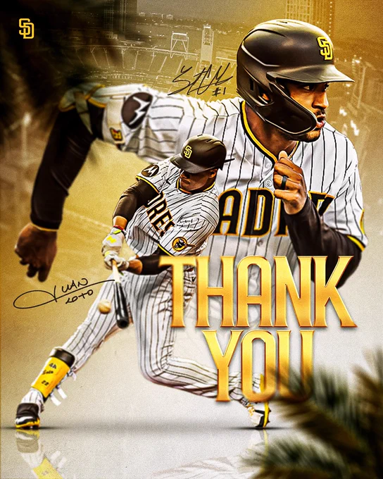 Thank you graphic for Juan Soto and Trent Grisham. In the background of the graphic, there is an overhead photo of Petco Park. There is a gold overlay on the photo. In the center of the graphic, there are photo cutouts of Juan Soto and Trent Grisham. Juan is shown during an at-bat and Trent is shown running. They are both wearing the Padres home white pinstripes uniform. Juan and Trent’s signatures are placed next to their photos in brown. On the bottom right of the graphic, large gold text reads “Thank You”. In the top left and bottom right corners of the graphic, there are palms. The top left corner of the graphic also features a small gold “SD” logo.