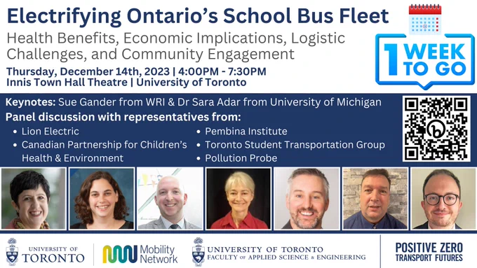 Electrifying Ontario's School Bus Fleet:
Health Benefits, Economic Implications, Logistic Challenges, and Community Engagement 
Innis Town Hall Theatre, University of Toronto 
December 14th, 2023 | 4:00PM - 7:30PM
Event to feature two keynote speakers and five panelists.
Light refreshments will be provided. 
This event is co-hosted by Positive Zero Transport Futures and Mobility Network. 