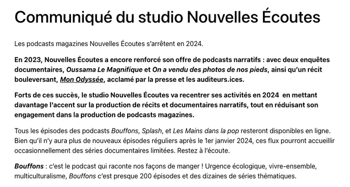 Le studio Nouvelles Écoutes (@NouvEcoutes) annonce l'arrêt des podcasts "Bouffons", "Splash" et "Les Mains dans la pop".