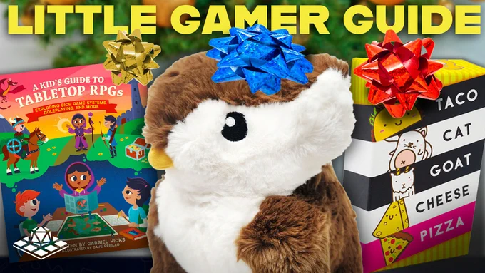 The Little Gamer Gift Guide Thumbnail with an Owlbear plush, Taco Cat Goat Cheese Pizza and A Kids Guide to Tabletop RPGs
