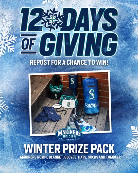 12 Days of Giving graphic with the text: "Repost for a chance to win!" 
near the top. There is a photo of the items in the winter prize pack: one (1) Mariners Rumpl Blanket, two (2) Mariners winter hats, two (2) pairs of Mariners Stance Socks, one (1) pair of Mariners 47 Brand socks and one (1) Mariners Logobrands Stainless Steel Travel Tumbler. There is more text at the bottom that reads: "Winter Prize Pack. Mariners Rumpml Blanket, Gloves, Hat, Socks and Tumbler."