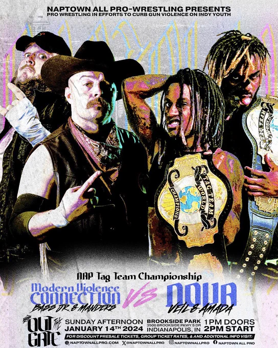 Naptown All Pro Tag Team Title match graphic for Modern Violence Connection, the team of Ron Bass Jr. & One Called Manders, vs NOVA's N.C.M.G. of Noah Veil & Noah Veil 

As part of NAP Out The Gat taking place on Sunday, January 14th at Brookside Park in Indianapolis, IN • Doors Open at 1pm ET • Event Begins at 2pm ET