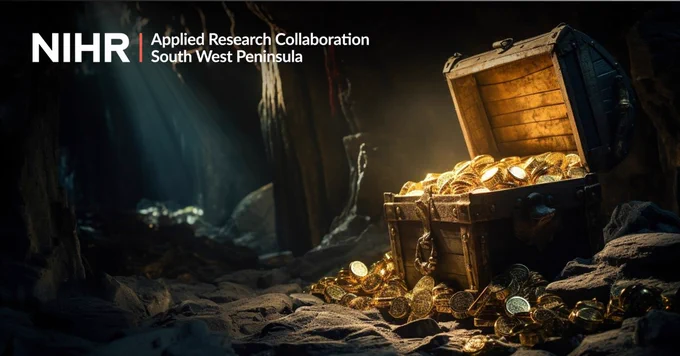 NIHR Applied Research Collaboration South West Peninsula
A treasure chest in a cave.